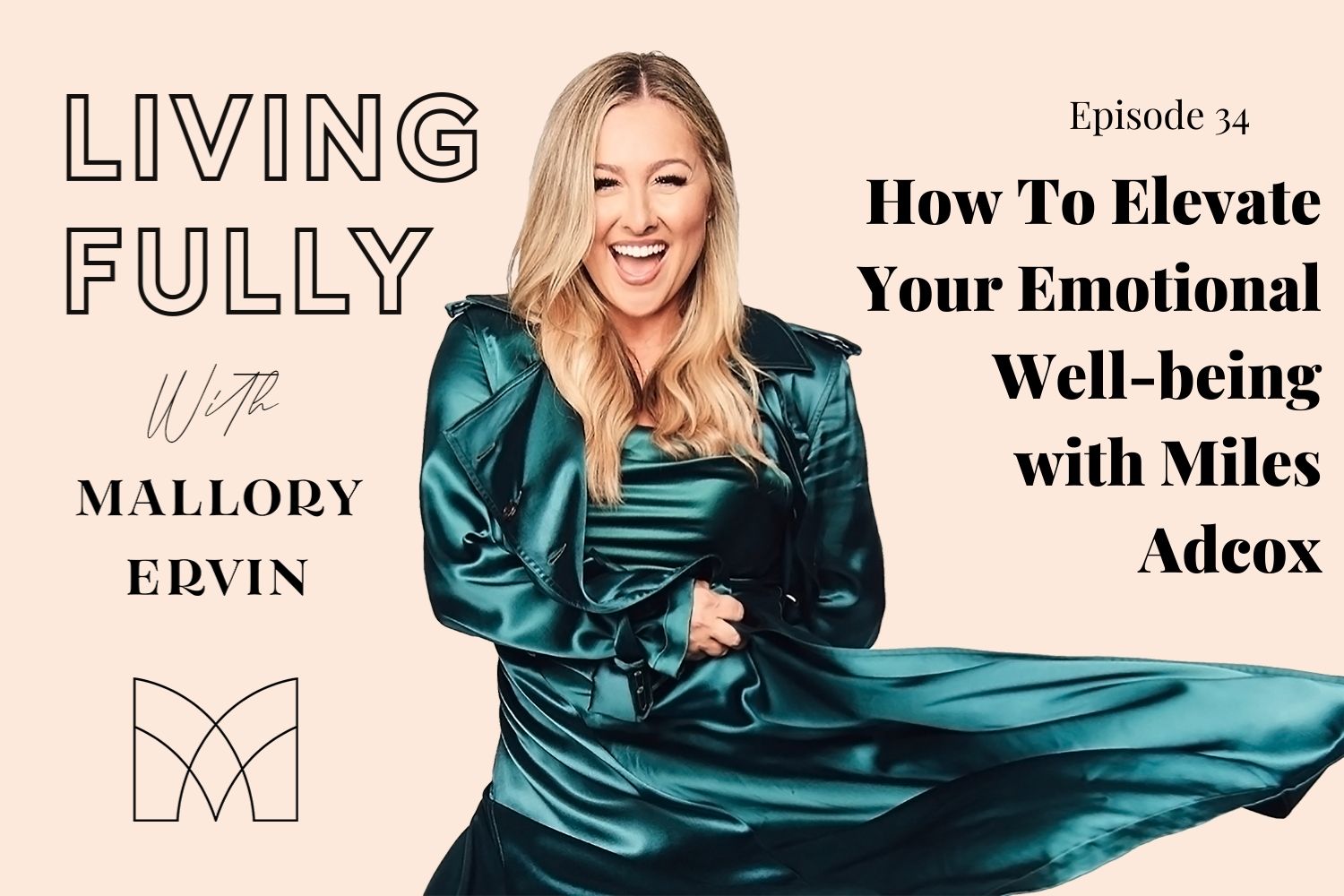 How To Elevate Your Emotional Well-being with Miles Adcox